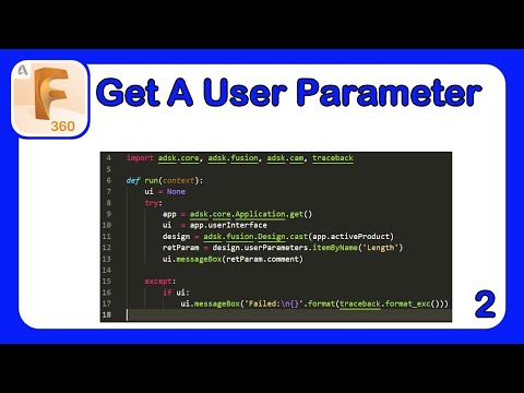 Intro to API in Fusion 360 Part 2 - Getting A User Parameters Info with a Script #Fusion360 #Python