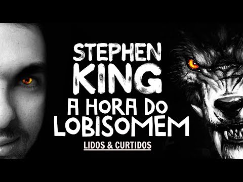 Sobre o Livro: A Hora do Lobisomem - Stephen King | Lidos e Curtidos