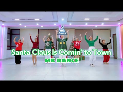 SANTA CLAUS IS COMIN’S TO TOWN - Christmas Dance | MK Dance