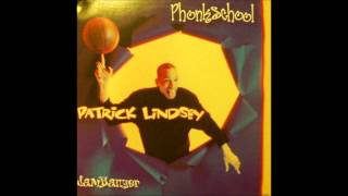 Patrick Lindsey - Phonkschool