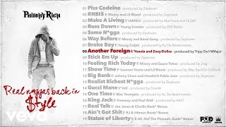 Philthy Rich - Another Foreign ft. Yowda, Zoey Dollaz