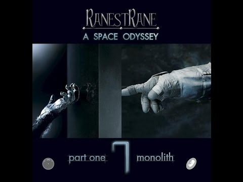 RanestRane - Semi - A Space Odyssey (Monolith)