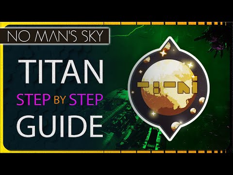 Titan Redux in 90 Minutes! - Titan Expedition Redux Step by Step Guide for No Man's Sky