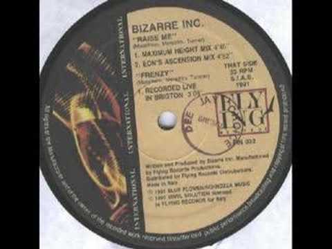Bizarre Inc - Raise Me (Maximum Height Mix)