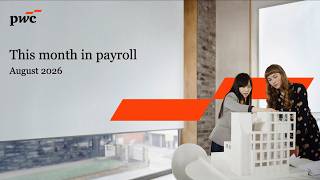 This Month in Payroll – August 2026