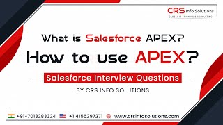 What is Salesforce APEX? How to use APEX? Salesforce Interview Questions and Answers