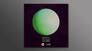 Aquilo - You There (Daktyl Remix)