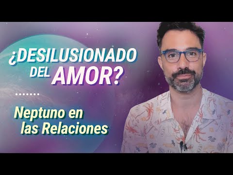 💘 The Dream of Perfect Love: NEPTUNE IN RELATIONSHIPS - Evolutionary Astrology