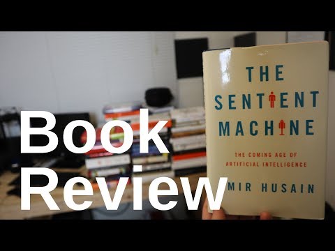 The Sentient Machine - Book Review
