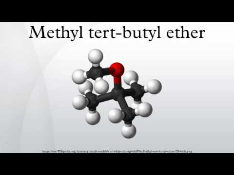 Methyl Teriary Butyl Ether (MTBE)