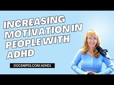 10 Tips and Strategies for Increasing Motivation in People with ADHD
