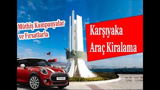 Karşıyaka Araç Kiralama