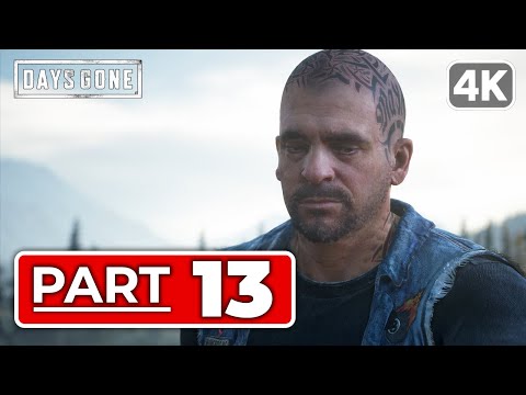 Days Gone Gameplay Walkthrough Part 13 [PC 4K 60FPS] – No Commentary