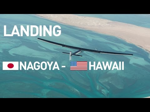 LIVE: Solar Impulse Airplane - Landing in Hawaii - #RTW Attempt
