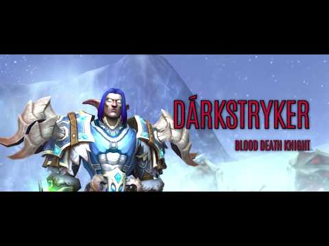 Dárkstryker vs Mythic Antoran High Command (Blood DK PoV)