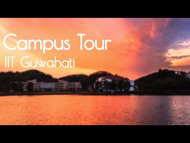 Indian Institute of Technology Guwahati video #1
