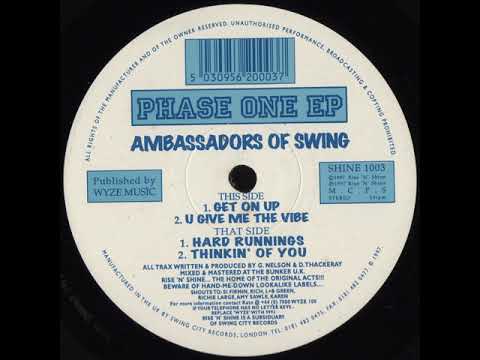 Ambassadors of Swing - Get On Up