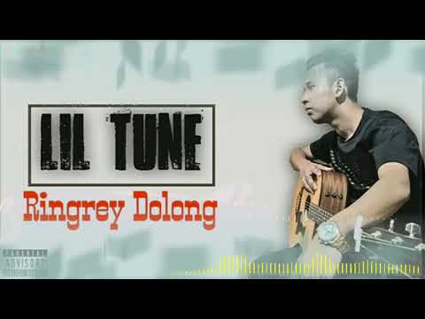 Liltune - Ringrey Dolong (Garo Rap Song) High Quality Audio