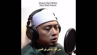 Download lagu Ustaz Wadi Annuar - Selawat Nuril Mubin #Selawat#Islam#Muslim#Qasidah#Nasyid#Malaysia mp3 Download lagu Ustaz Wadi Annuar - Selawat Nuril Mubin #Selawat#Islam#Muslim#Qasidah#Nasyid#Malaysia mp3