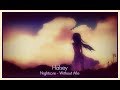 Nightcore - Without Me (Halsey) (ILLENIUM Remix) Nightcore - Without Me (Halsey) (ILLENIUM Remix)