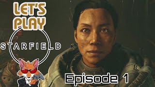 Let's Play Starfield Episode 1 - Eliminate All Pirate Scum