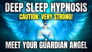 Meditation for Deep Sleep 😇 Meet Your Guardian Angel & Healing Light