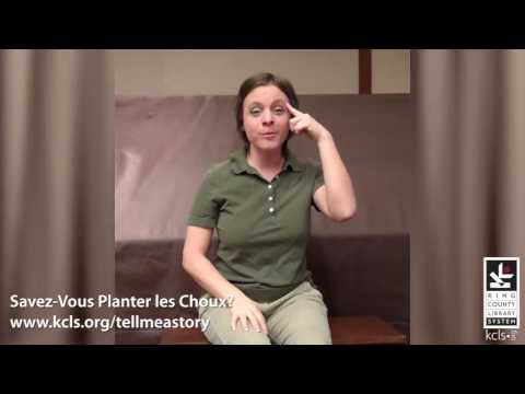 French - Savez-Vous Planter les Choux? / Do You Know How to Plant Cabbage?