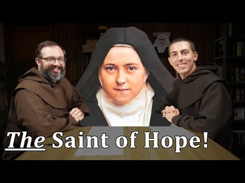 St. Thérèse and the Jubilee of Hope: CarmelCast Episode 85