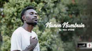 Download lagu Nanen Nambuin - Nick Baragi mp3