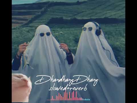 Dhadhang Dhang (Slowed + reverB) || Chikni Qamar Pe Teri Mera Dil Phisal Gya || Rowdy Rathor ||