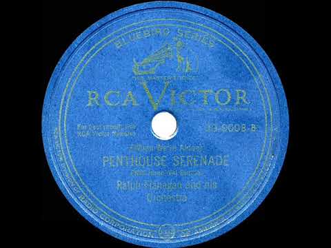 1949 version: Ralph Flanagan - Penthouse Serenade (instrumental)