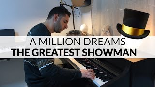 A Million Dreams - The Greatest Showman (Piano Cover)