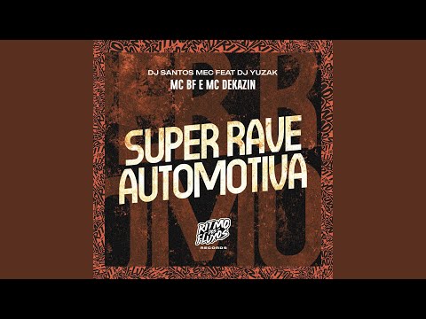 Super Rave Automotiva