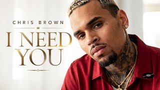 Chris Brown - I Need You