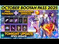 FREE FIRE OCTOBER BOOYAH PASS 2025 OCTOBER BOOYAH PASS 2025 OCTOBER BOOYAH PASS