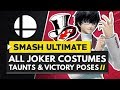 ALL JOKER COSTUMES, TAUNTS & VICTORY POSES | Super Smash Bros Ultimate