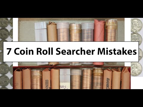 7 Things Coin Roll Searchers Should Avoid - The Mistakes They Make