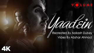 Cover Version: Yaadein Yaad Aati Hai | Aakash Dubey | FT. Farah Naaz | Unplugged Song 2020 | Volume