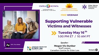 Supporting Vulnerable Victims and Witnesses