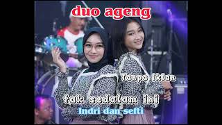 Download lagu TAK SEDALAM INI #DUO AGENG #INDRI DAN SEFTI mp3 Download lagu TAK SEDALAM INI #DUO AGENG #INDRI DAN SEFTI mp3