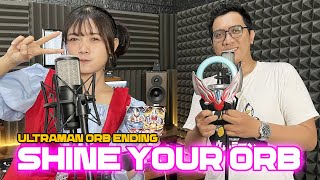 Download lagu [ Ultraman Orb Ending ] Shine Your Orb - @OmUzos  ft. @TicaLG  ( Original Song by @ボイジャー-w7e  ) - COVER mp3