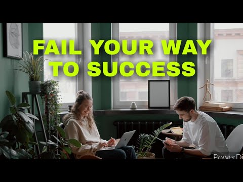 FAIL YOUR WAY TO SUCCESS- Best Motivational Video