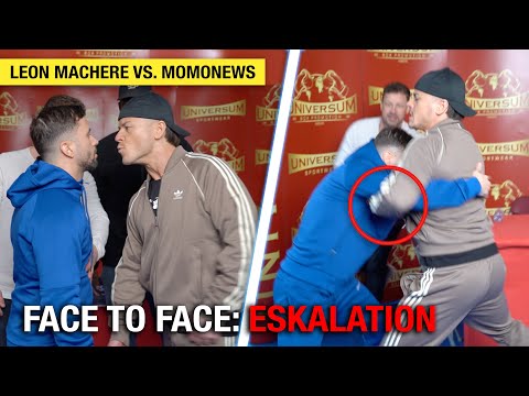 Leon Machère vs. Momonews! FACE 2 FACE  (ESKALATION)💥🥊