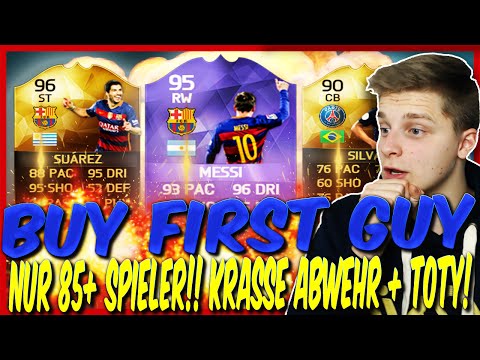 FIFA 16: ULTIMATE TEAM - BUY FIRST GUY CHALLENGE (DEUTSCH) - NUR 85+ SPIELER! KRASSE ABWEHR + TOTY!!
