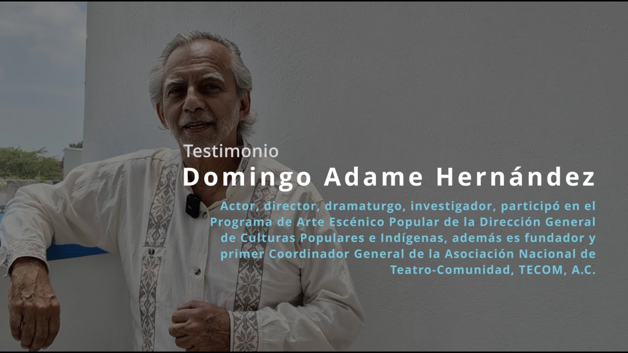 Testimonios | Domingo Adame Hernández
