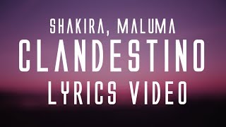 Shakira, Maluma - Clandestino (Lyrics)🎤