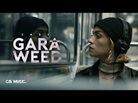 EM BE - Gara Weed // Prod by Balance Cooper