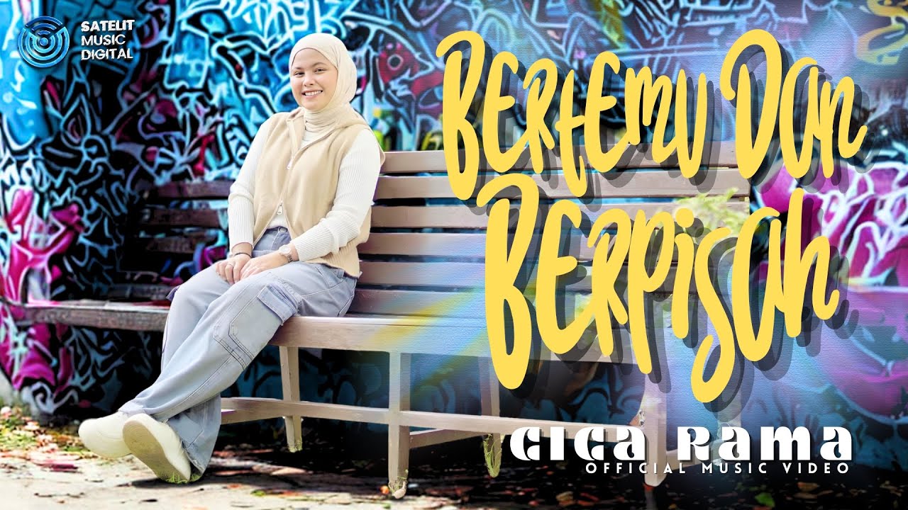 Lirik Lagu Bertemu Dan Berpisah - Cica Rama