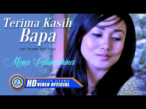 Mona Latumahina - TERIMA KASIH BAPA | Lagu Rohani (Official Music Video)