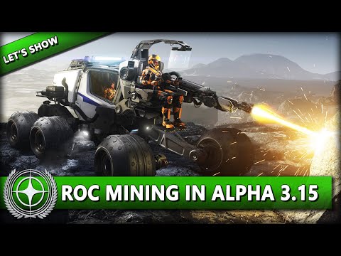 STAR CITIZEN 3.15.1 [Let's Show] ⭐ ROC MINING IN ALPHA 3.15 | Gameplay Deutsch/German